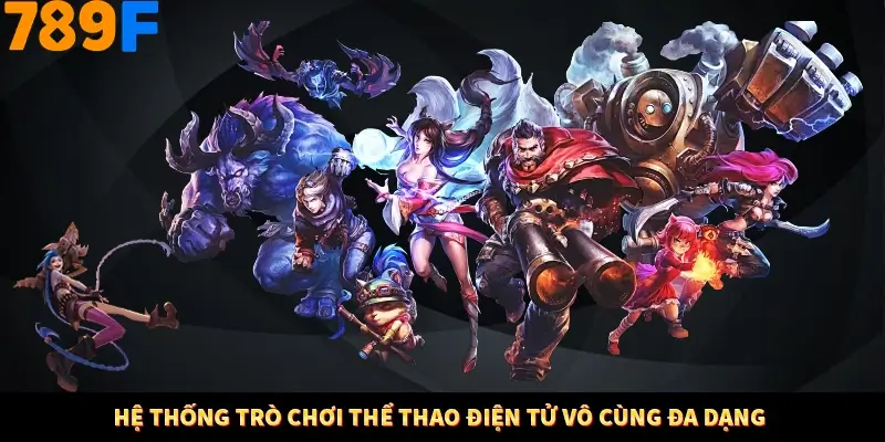 Hệ thống trò chơi thể thao điện tử vô cùng đa dạng Hệ thống trò chơi thể thao điện tử vô cùng đa dạng